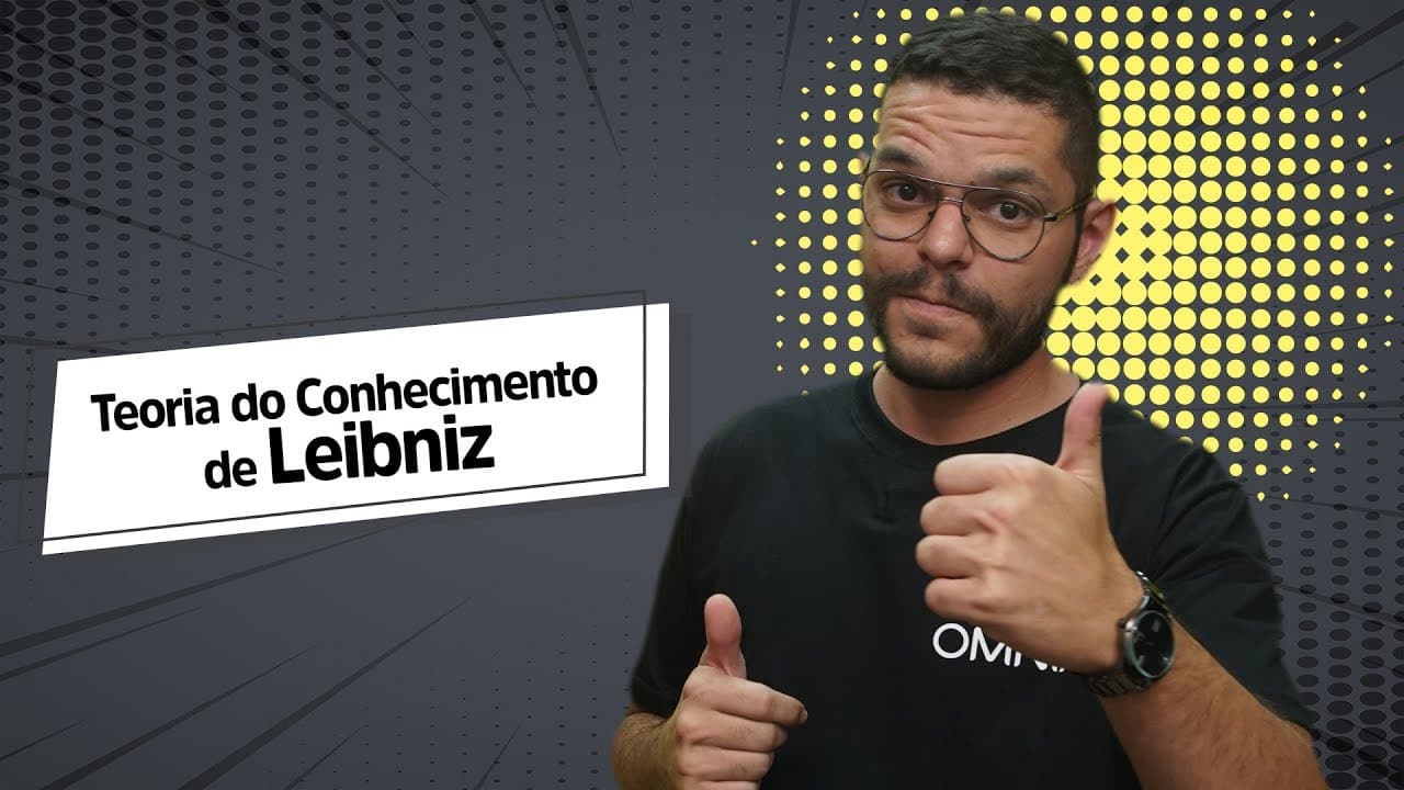 Thumbnail: Teoria do Conhecimento de Leibniz - Brasil Escola