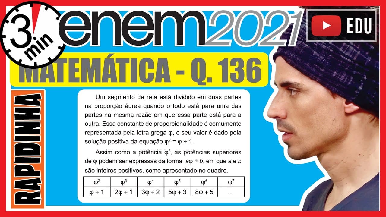 Thumbnail: 🏃[ENEM 2021] 136 📘 RAZÃO E PROPORÇÃO Um segmento de reta está dividido em duas partes na