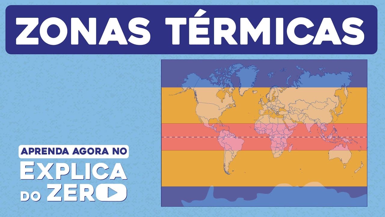 Thumbnail: ZONAS TÉRMICAS: diferenças de temperatura na Terra | Geografia | Explica do Zero | Prof. Eduardo