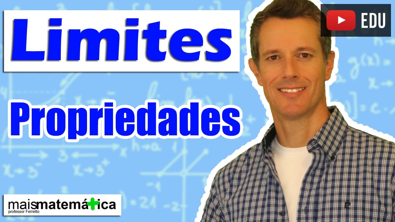 Thumbnail: Cálculo: Propriedades dos Limites (Aula 4 de 15)