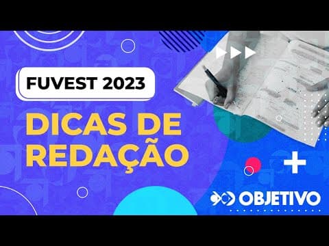 Thumbnail da aula: FUVEST 2023 | Dicas de Redação