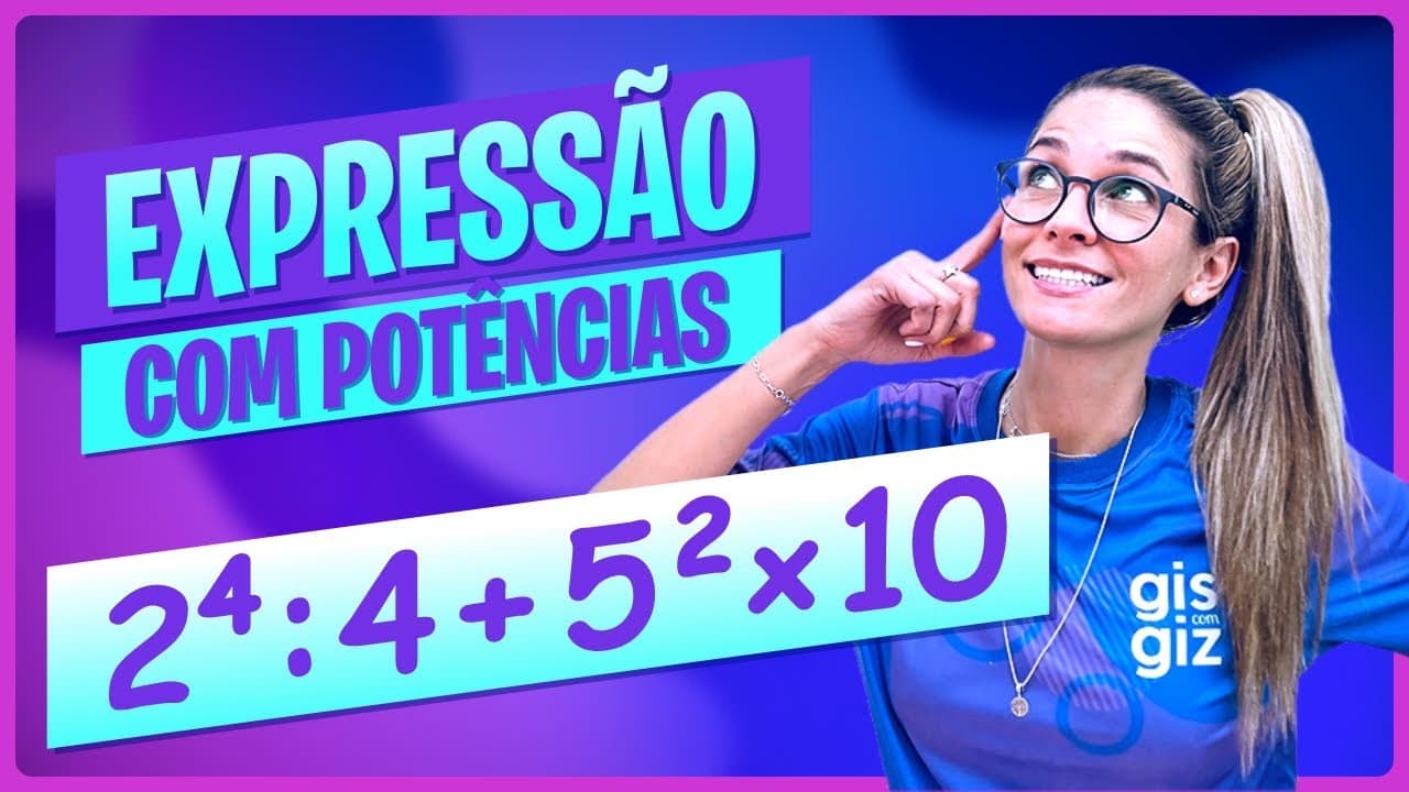Thumbnail: EXPRESSÃO NUMÉRICA COM POTÊNCIAS - RESOLUÇÃO DE EXERCÍCIOS