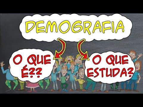 Thumbnail da aula: DEMOGRAFIA -  Entenda O QUE É e o que estuda (população brasileira)