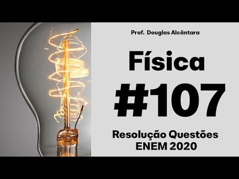 Thumbnail da aula: ENEM 2020 - A Torre Eiffel, com seus 324 metros de altura, feita com treliças de ferro, pesava 7300