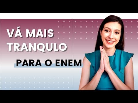 Thumbnail da aula: 😍 ÚLTIMO vídeo que você deve assistir ANTES do ENEM | Sarah Schollmeier