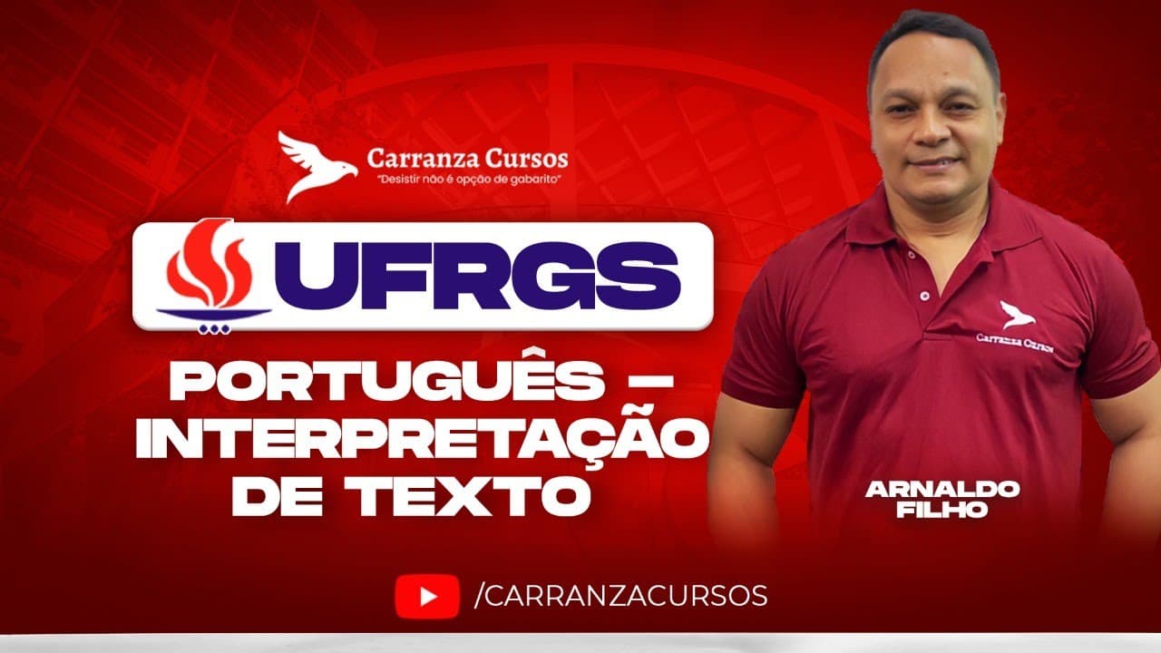 Thumbnail: UFRGS - EDITAL PUBLICADO - PORTUGUÊS | INTERPRETAÇÃO DE TEXTO