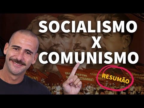 Thumbnail da aula: RESUMÃO: a diferença entre socialismo e comunismo | ProEnem