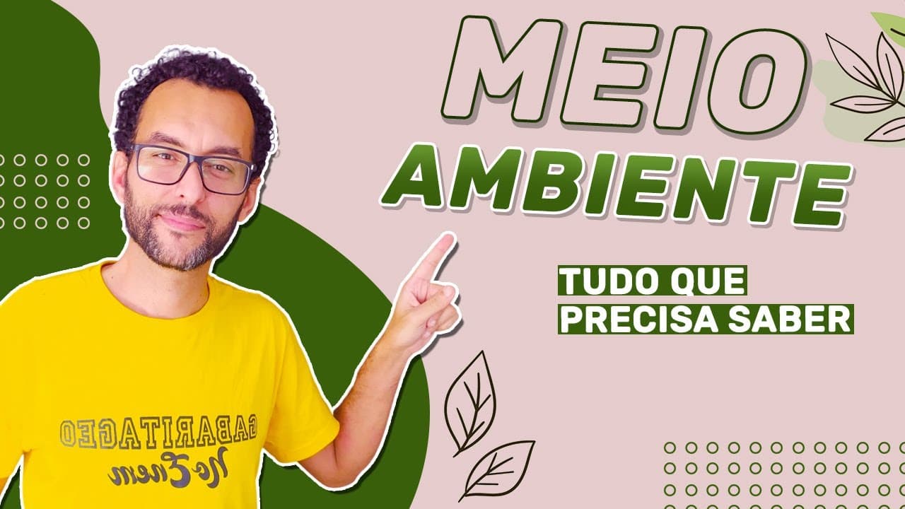 Thumbnail: Meio Ambiente e Sustentabilidade | Geografia | #JeanGrafia