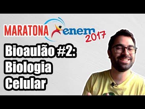 Thumbnail da aula: Células animais, vegetais e procarionte (Bioaulão #2) - Maratona ENEM 2017