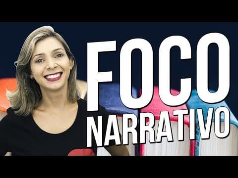 Thumbnail da aula: O QUE É FOCO NARRATIVO? | Prof. Dayana Mendes