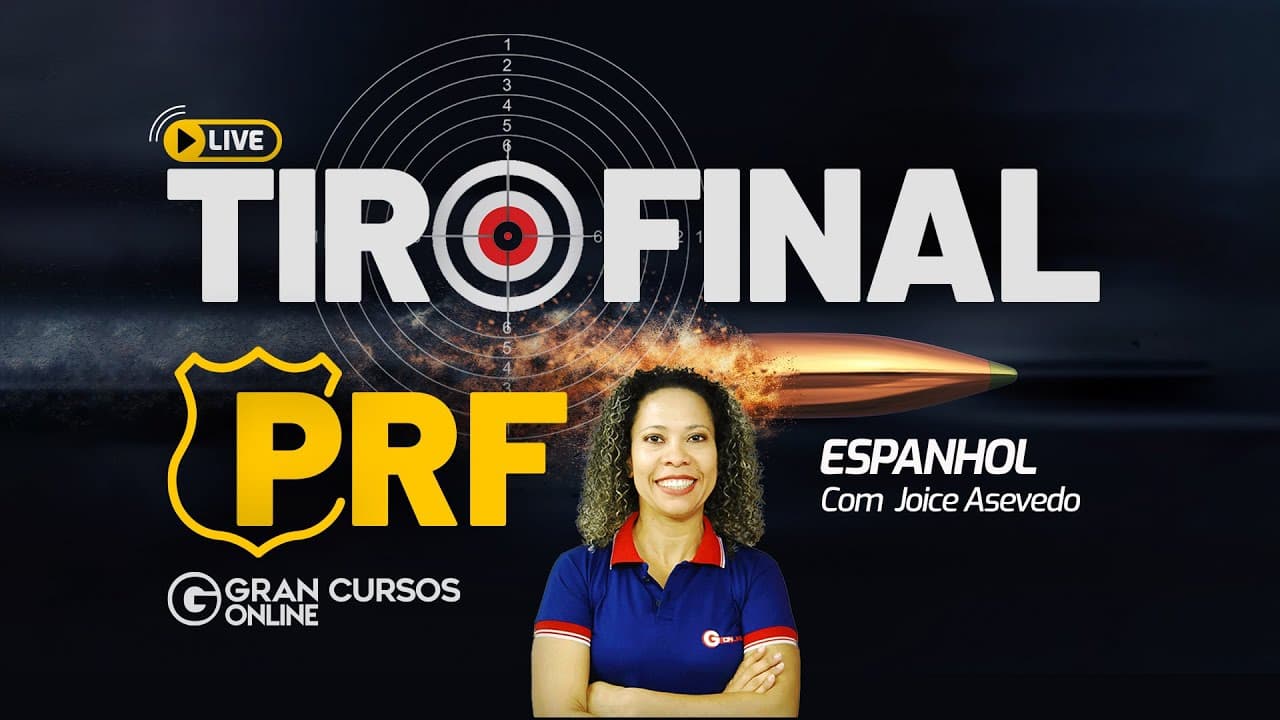 Thumbnail: Concurso PRF: Tiro Final - Espanhol com Prof. Joice Asevedo