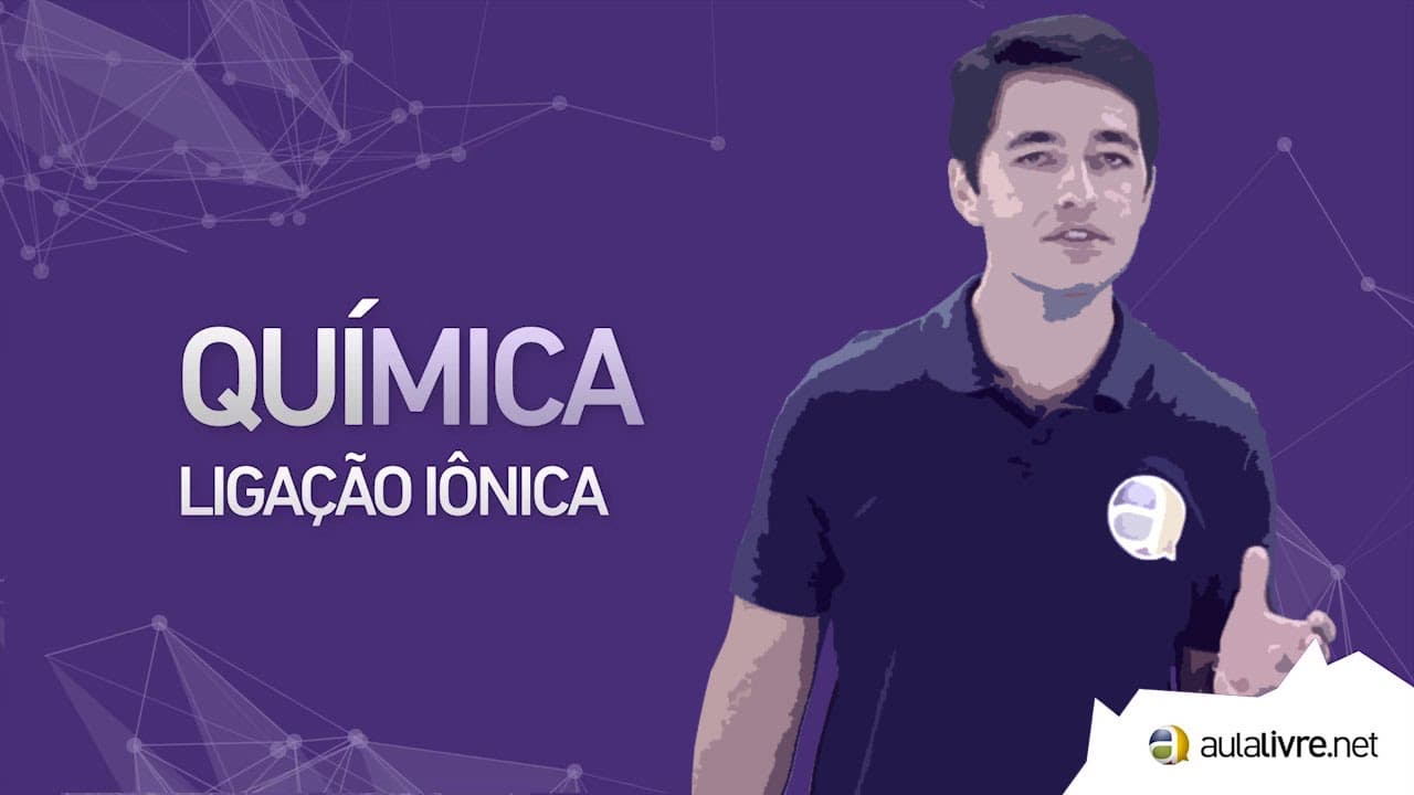 Thumbnail: Química - Ligações Químicas- Ligação iônica