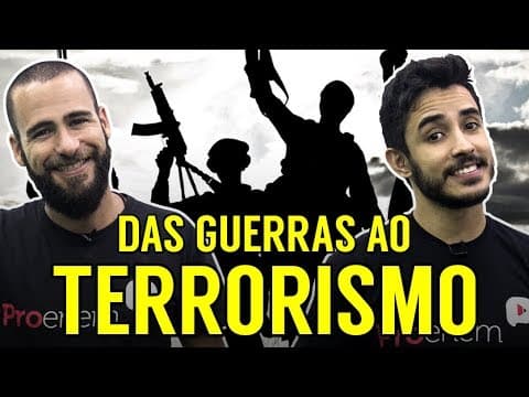 Thumbnail da aula: Das guerras ao terrorismo - Atualidades - Profs. Leandro Almeida e Otto Barreto