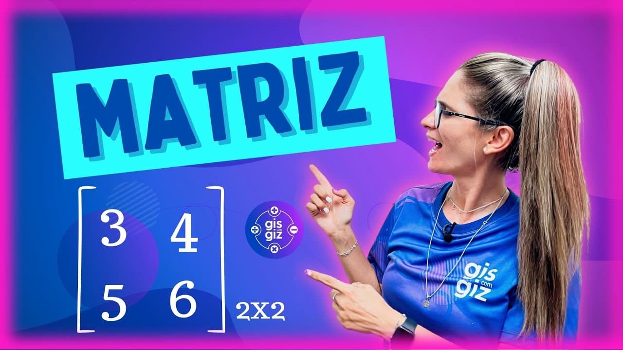 Thumbnail: MATRIZES MATEMÁTICA #01