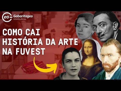 Thumbnail da aula: História da Arte na Fuvest cai de uma forma ......| GabaritaGeo|