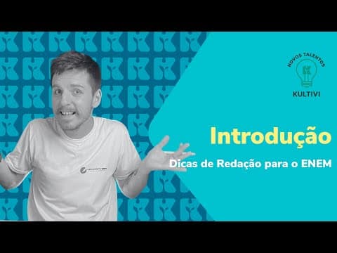 Thumbnail da aula: Introdução | Dicas de Redação ENEM | Kultivi | #3