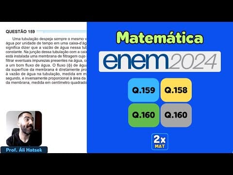 Thumbnail da aula: Resolução Matemática ENEM 2024 - Questão 159 - Caderno Azul | Uma tubulação despeja sempre o mesmo