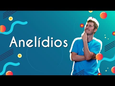 Thumbnail da aula: Anelídeos - Brasil Escola