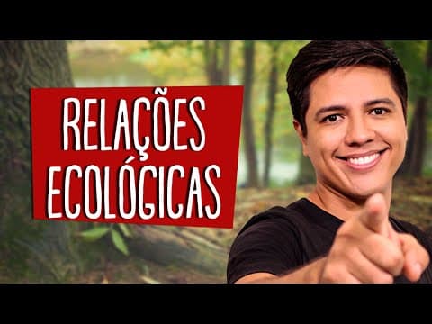 Thumbnail da aula: RELAÇÕES ECOLÓGICAS - RESUMO ENEM - Prof. Kennedy Ramos