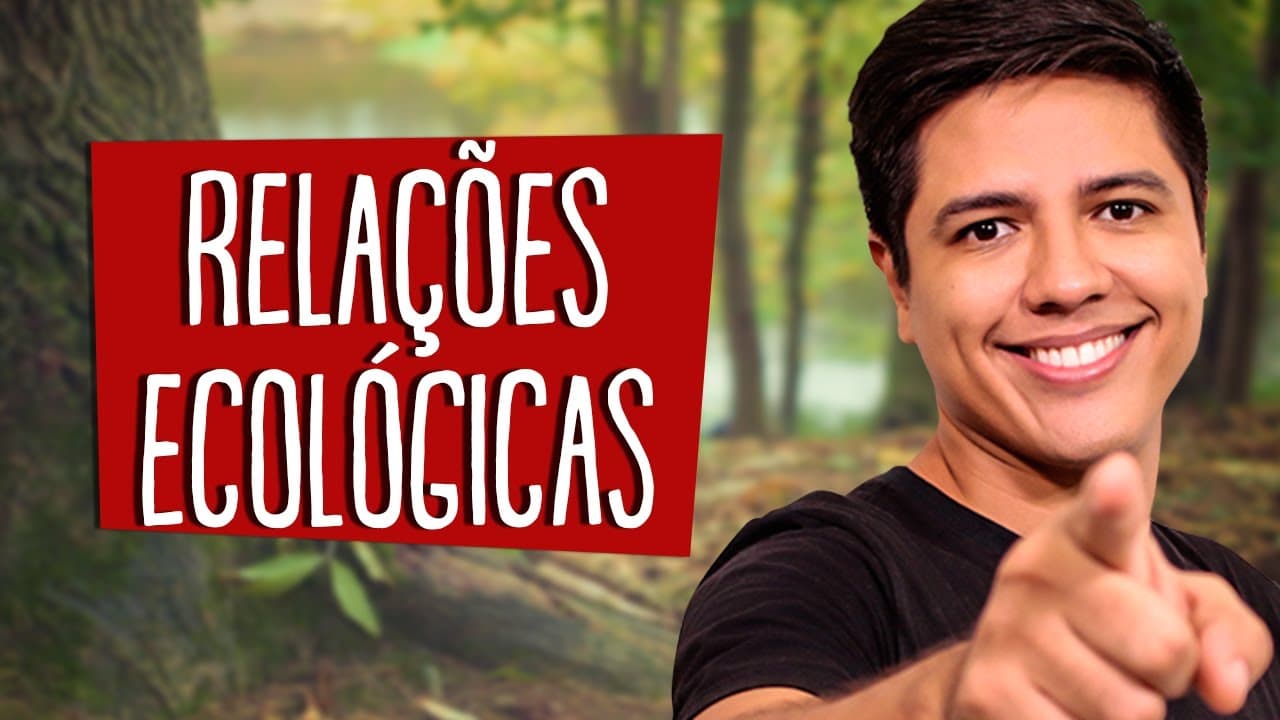 Thumbnail: RELAÇÕES ECOLÓGICAS - RESUMO ENEM - Prof. Kennedy Ramos