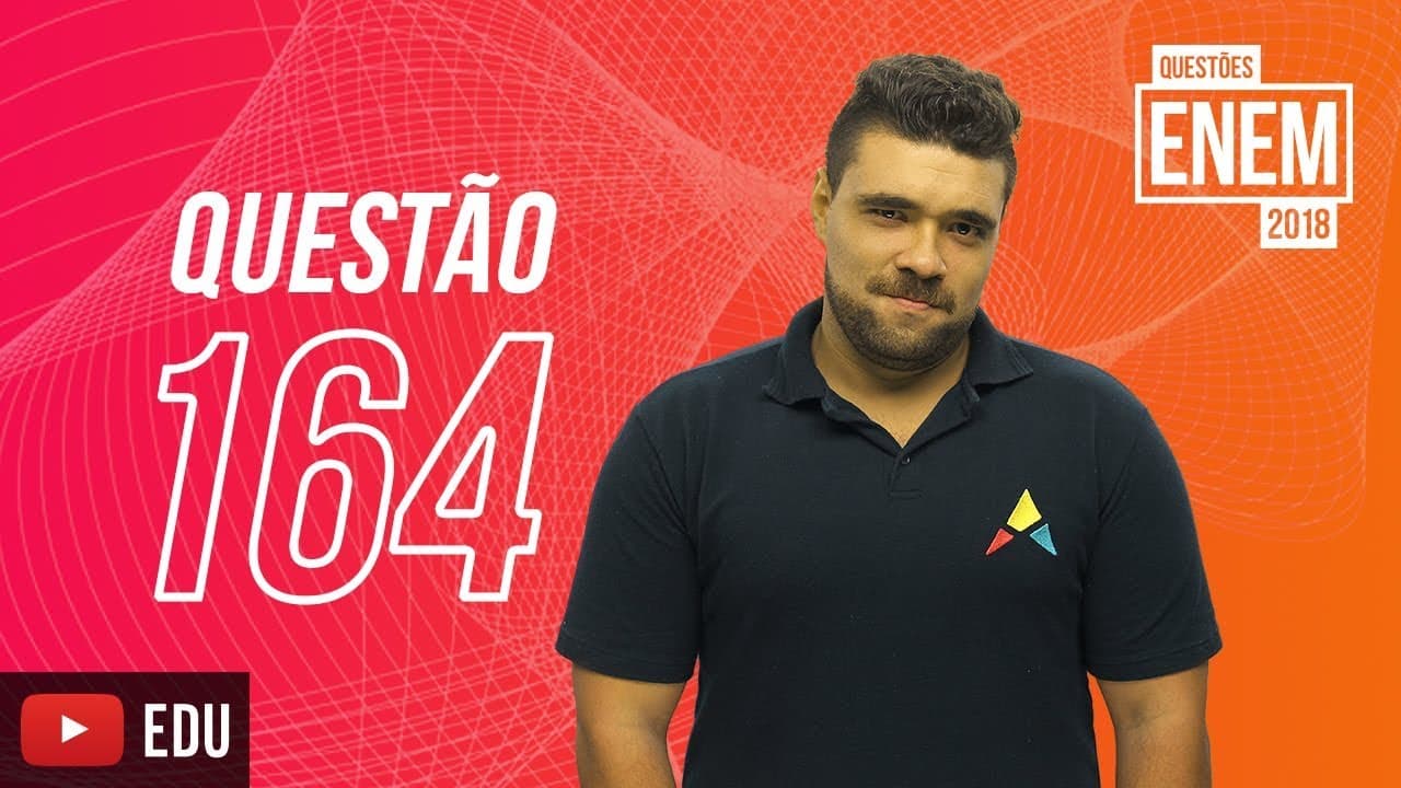 Thumbnail: ENEM 2018| Matrizes | Questão 164 (caderno amarelo)