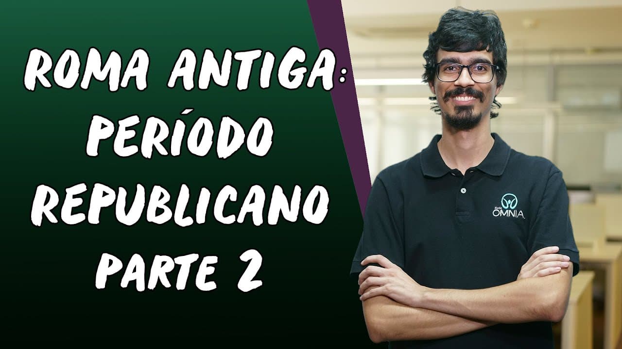 Thumbnail: Roma Antiga: Período Republicano / Parte 2 - Brasil Escola