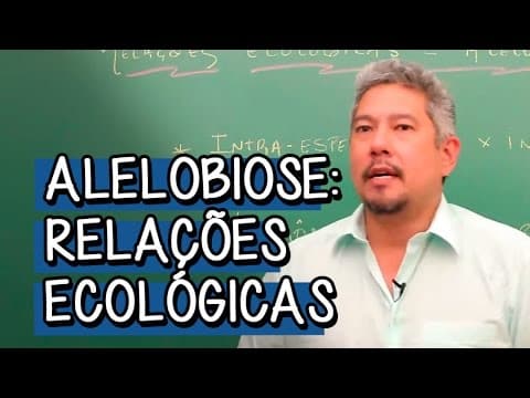 Thumbnail da aula: O que é Alelobiose? - Extensivo Biologia | Descomplica