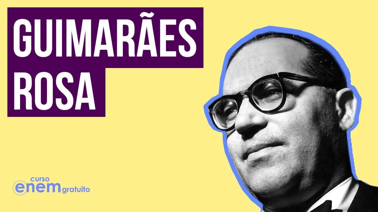 Thumbnail: GUIMARÃES ROSA: características, principais obras | RESUMO DE LITERATURA PARA O ENEM