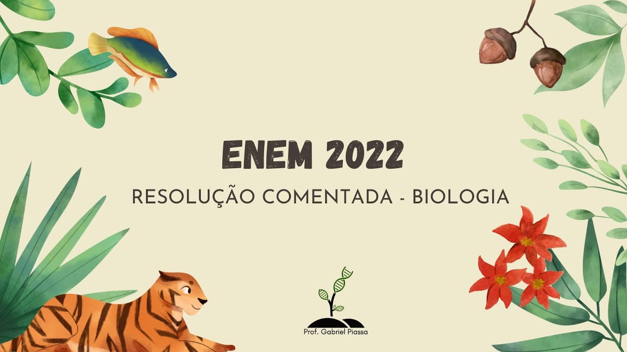 Thumbnail: ENEM 2022 Resolução Comentada BIOLOGIA (Prova AMARELA) - ENEM 2º dia