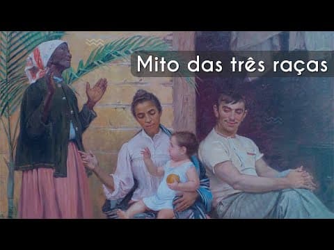 Thumbnail da aula: Mito das três raças - Brasil Escola