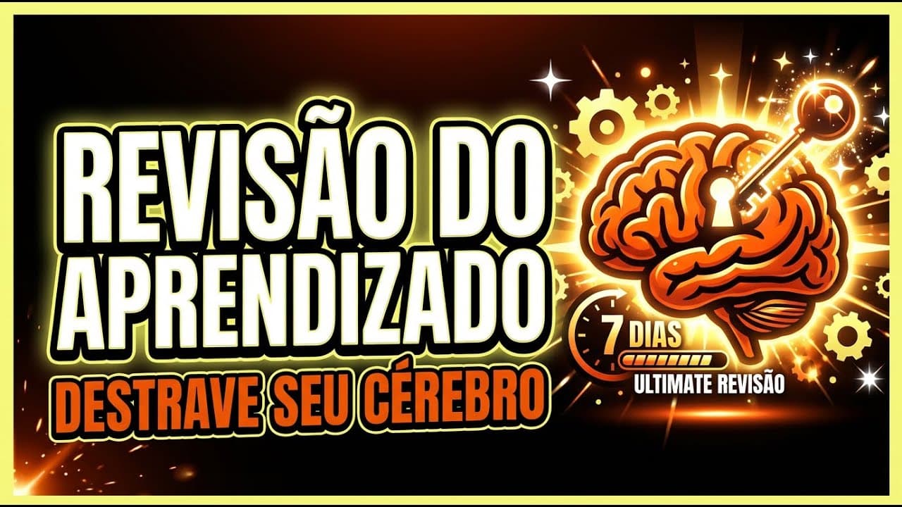 Thumbnail: Revisão do Aprendizado | Destrave Seu Cérebro em 7 Dias (Mesmo Se Você Procrastina Tudo)