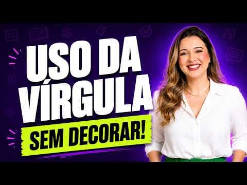 Thumbnail da aula: USO DA VÍRGULA: DICAS RÁPIDAS