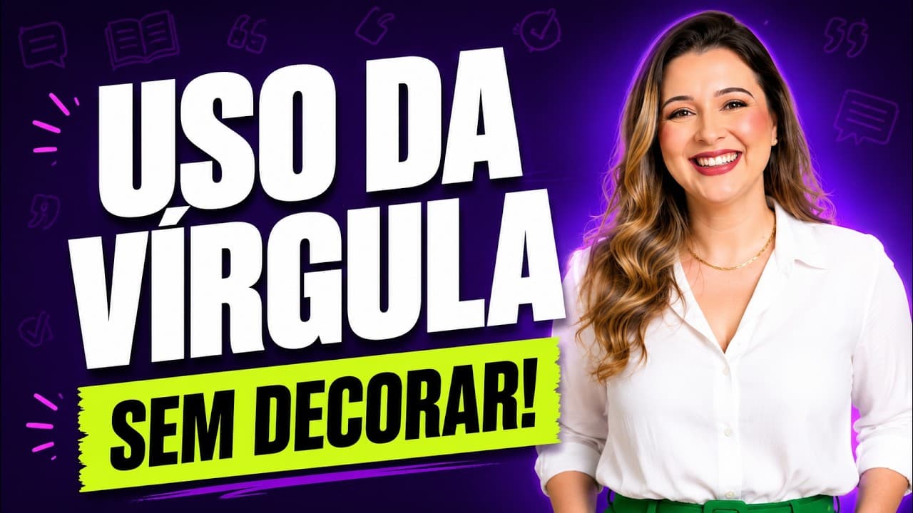 Thumbnail: USO DA VÍRGULA: DICAS RÁPIDAS