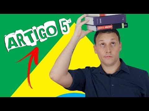 Thumbnail da aula: ENTENDENDO O ARTIGO 5º DA CONSTITUIÇÃO.