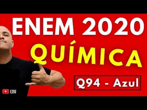 Thumbnail da aula: ENEM 2020 QUÍMICA - Tema: Cadeia Carbônica, Carbono Terminal e Hidroxila (Questão 94 - Prova Azul)