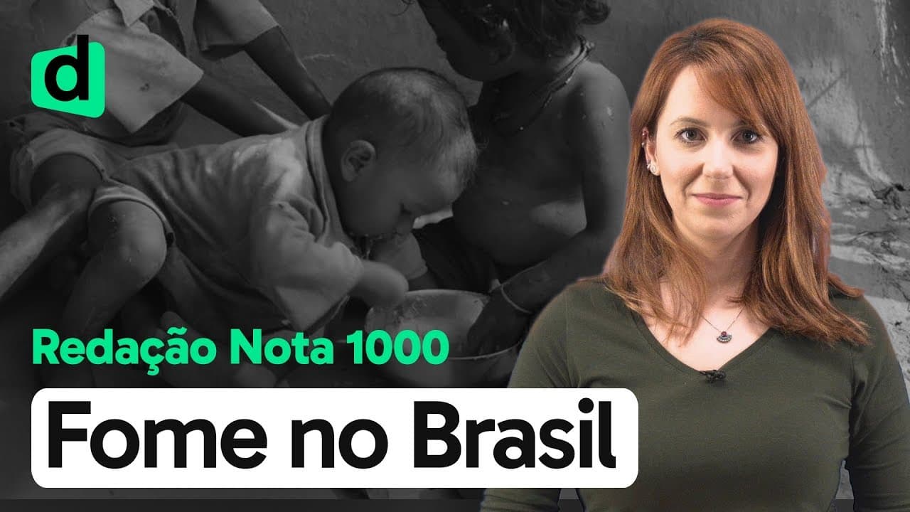 Thumbnail: FOME NO BRASIL: COMO ENFRENTAR ESSE PROBLEMA? | REDAÇÃO NOTA MIL | DESCOMPLICA