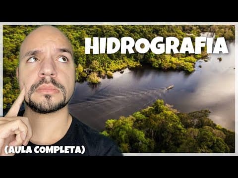 Thumbnail da aula: Hidrografia (AULA COMPLETA) | Ricardo Marcílio