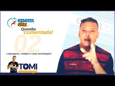 Thumbnail da aula: Enem 2022 - segunda questão de linguagens questão comentado
