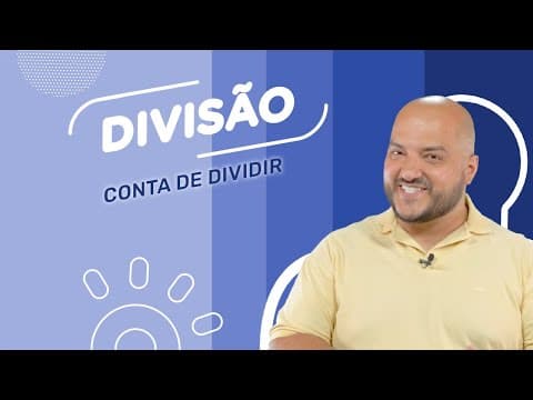 Thumbnail da aula: Conta de dividir | Divisão