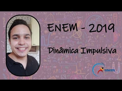 Thumbnail da aula: ENEM 2019 | Impulso | Em qualquer obra de construção civil é fundamental a utilização de