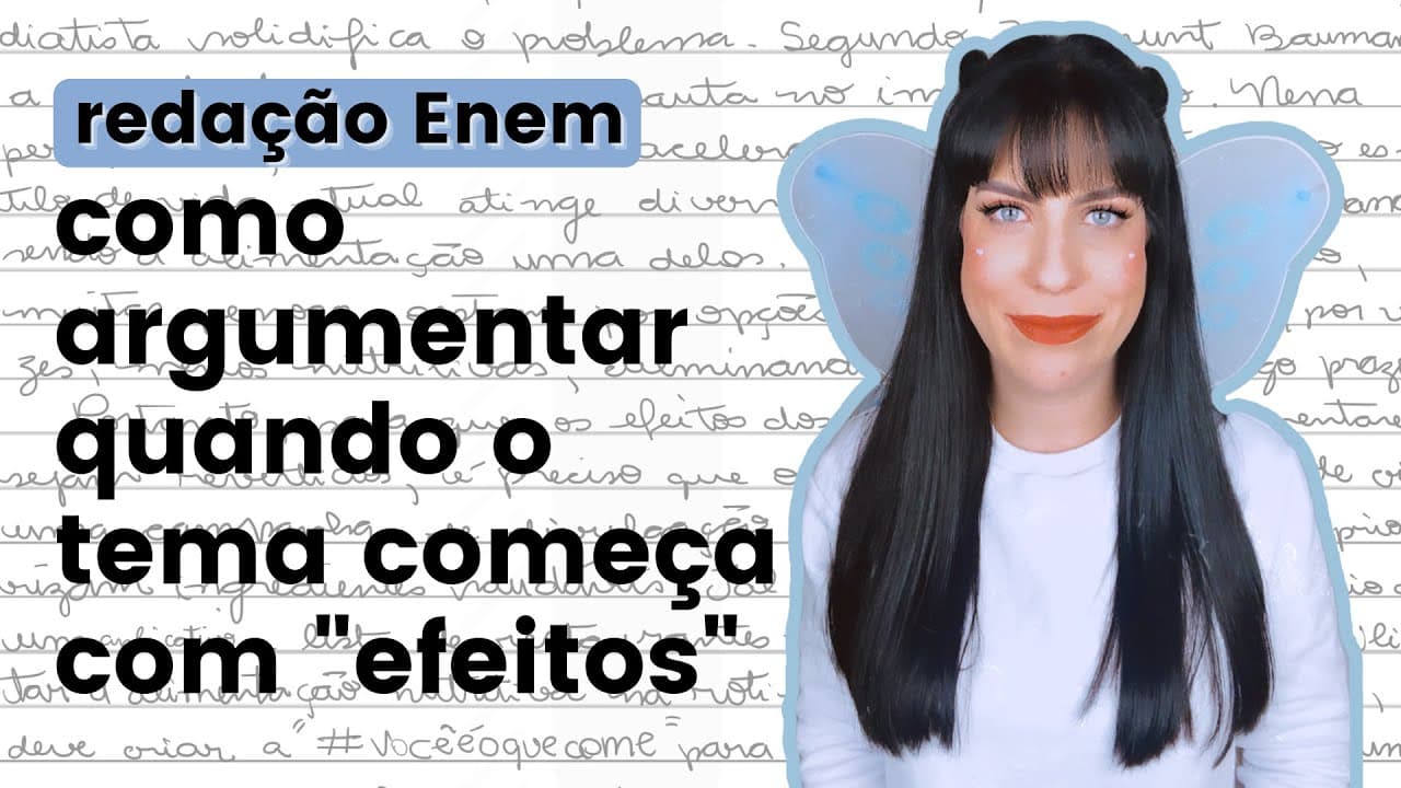 Thumbnail: E se o tema da redação do Enem tiver a palavra "efeitos"?