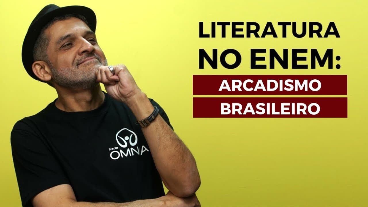 Thumbnail: Literatura no Enem: Arcadismo Brasileiro - Brasil Escola