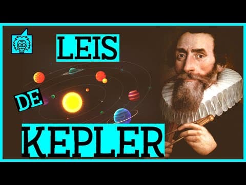 Thumbnail da aula: Gravitação: Leis de Kepler