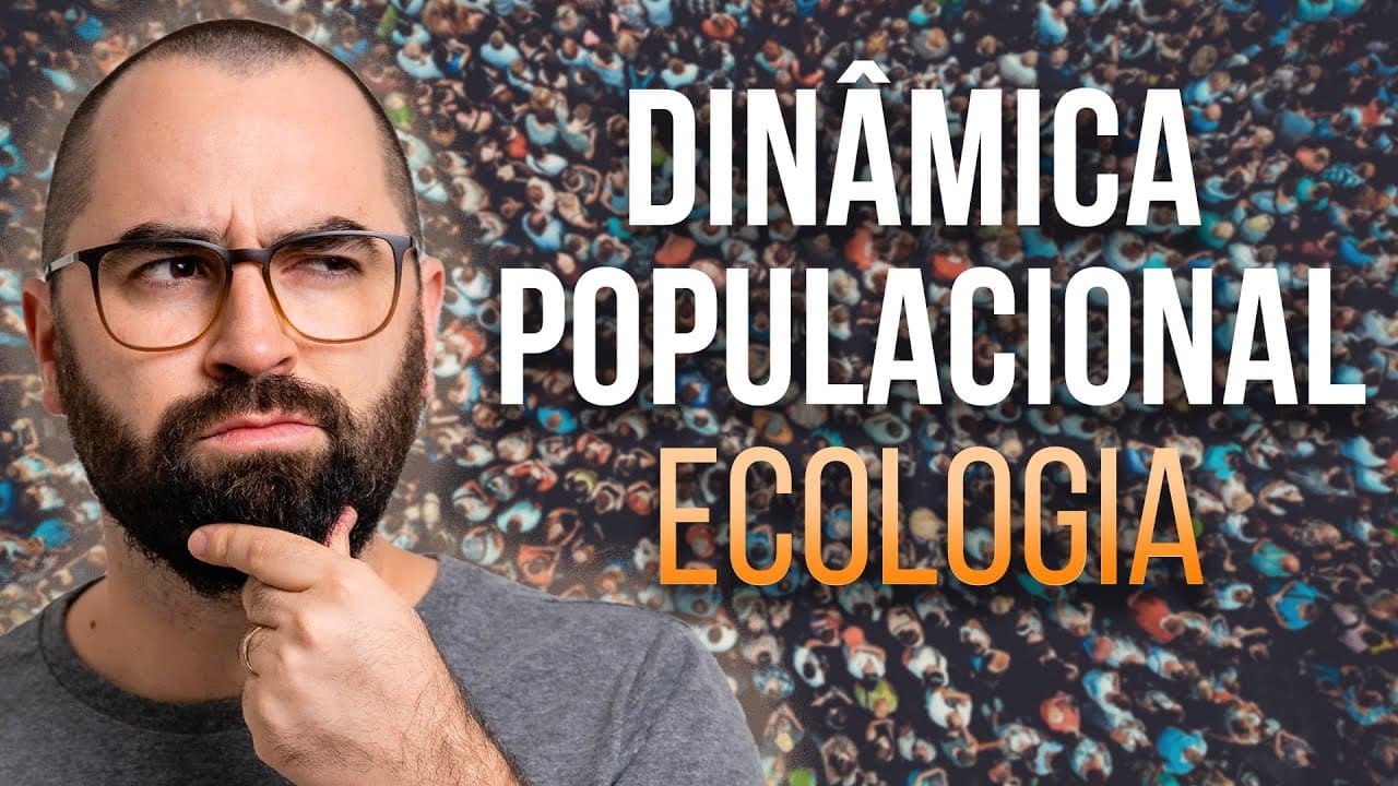 Thumbnail: Dinâmica Populacional - Aula 02 - Módulo VIII: Ecologia | Prof. Gui