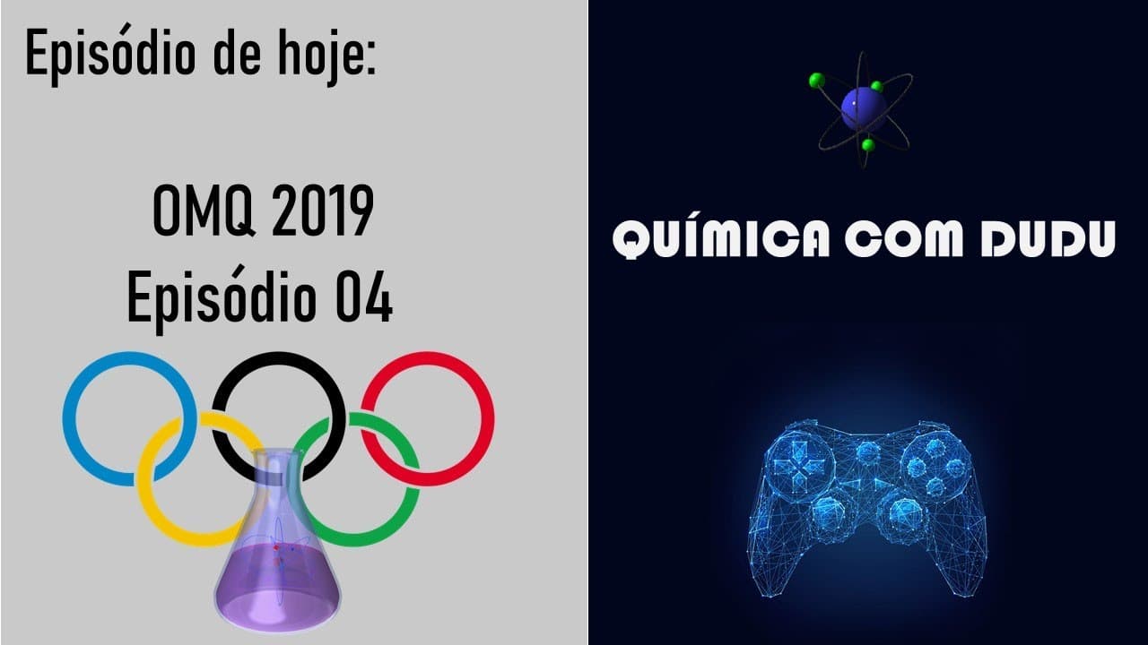 Thumbnail: Resolução da Olimpíada Mineira de Química 2019 - Módulo A - Episódio 04