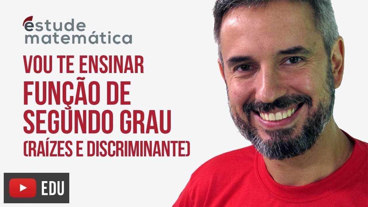 Thumbnail: Raízes e Discriminante [Função de 2º Grau: aula 2 de 4] – Vou te ensinar 27