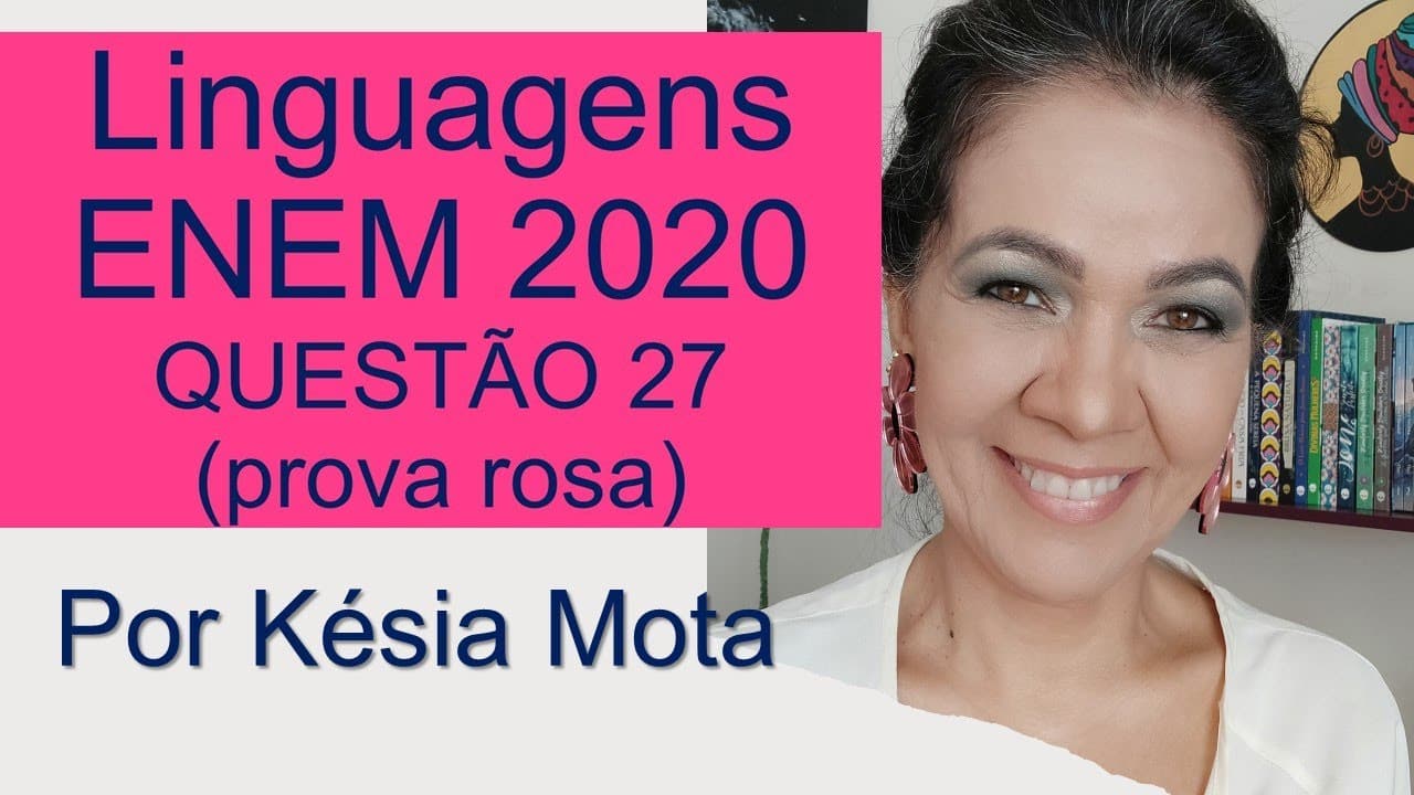 Thumbnail: Questão 27 do ENEM 2020 (prova rosa)