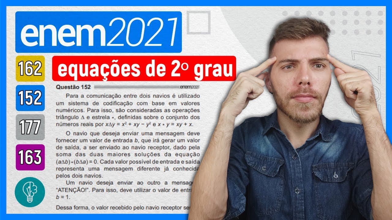 Thumbnail: 🛑152 Enem 2021 - EQUAÇÃO DE 2º GRAU - Para a comunicação entre dois navios é utilizado um sistema de