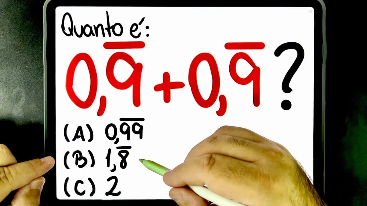 Thumbnail: 🔥 ESSA TODO MUNDO ERRA! Quanto é 0,999… + 0,999… = ??? 😱 Você consegue resolver?