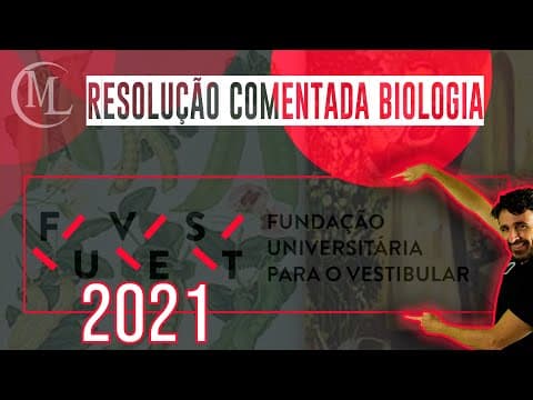 Thumbnail da aula: FUVEST 2021 - CORREÇÃO DA PROVA DE BIOLOGIA - Professor Marcio Léo.